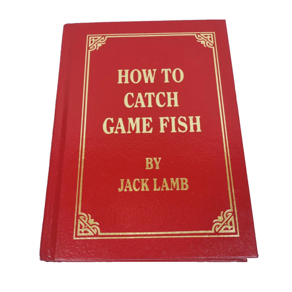 How to Catch Game Fish by Jack Lamb Bass Bait Flies Techniques 1990 Edition HB